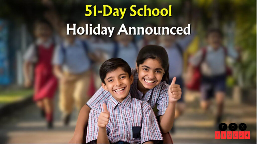 51 दिन की छुट्टियाँ